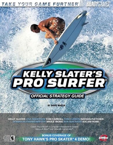 Kelly Slater's Pro Surfer(TM) Official Strategy Guide (9780744001839) by Walsh, Doug