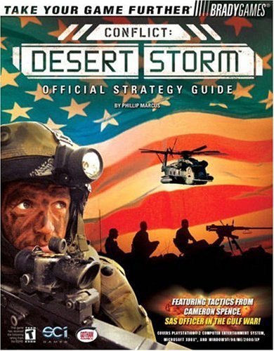 Conflict: Desert Storm(TM) Official Strategy Guide (Brady Games) (9780744002027) by Marcus, Phillip