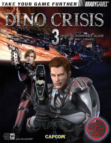 Dino Crisis(TM) 3 Official Strategy Guide (9780744002348) by Farkas, Bart G.