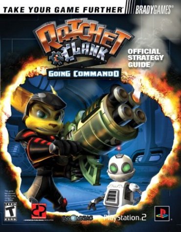 Imagen de archivo de Ratchet Clank(TM): Going Commando Official Strategy Guide a la venta por Books of the Smoky Mountains