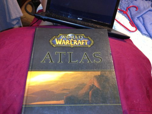 World of WarCraft Atlas (Bradygames Official Strategy Guide)