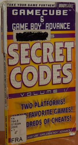 Beispielbild fr Gamecube/Game Boy Advance Secret Codes 2005, Volume 1 zum Verkauf von ThriftBooks-Dallas