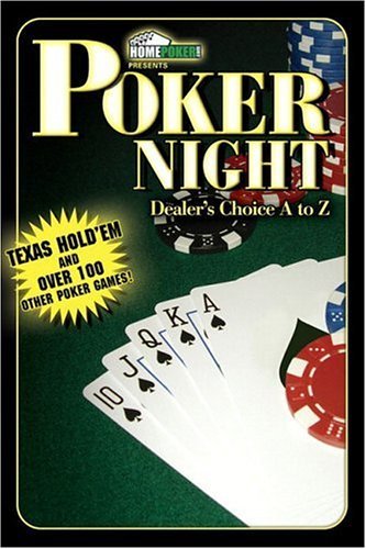 Stock image for Poker Night : Dealer's Choice A to Z for sale by Better World Books: West