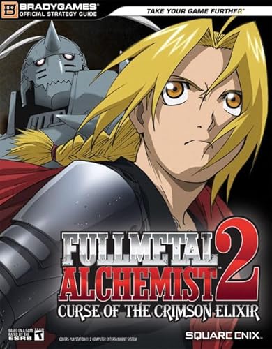 Imagen de archivo de FULLMETAL ALCHEMIST(tm) 2: Curse of the Crimson Elixir Official Strategy a la venta por Front Cover Books