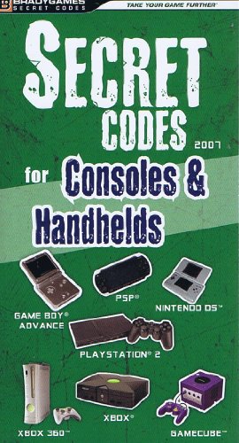 Stock image for Secret Codes for Consoles & Handhelds 2007 for sale by SecondSale