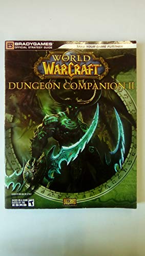 Beispielbild fr World of WarCraft Dungeon Companion, Volume 2 (Official Strategy Guides (Bradygames)) zum Verkauf von Wonder Book