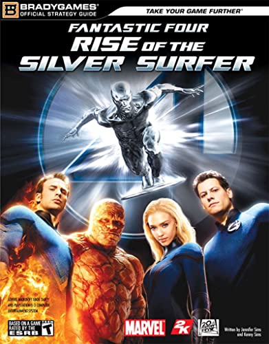 Fantastic Four : Rise of the Silver Surfer (BradyGames Official Strategy Guide)