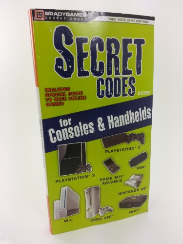 Stock image for Secret Codes for Consoles & Handhelds (2008) for sale by Jenson Books Inc
