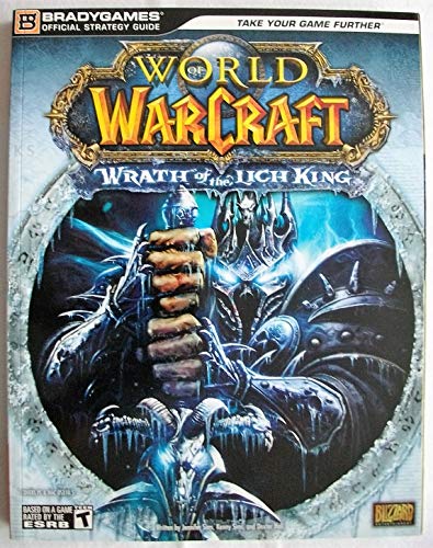 Stock image for World of Warcraft: Wrath of the Lich King Official StrategyGuide (Official Strategy Guides (Bradygames)) for sale by SecondSale