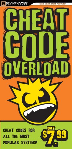 Beispielbild fr Cheat Code Overload (BradyGames Cheat Codes) zum Verkauf von ThriftBooks-Dallas