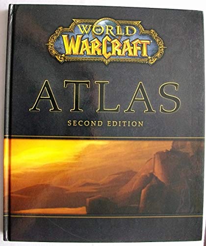 Beispielbild fr World of Warcraft Atlas, Second Edition zum Verkauf von Half Price Books Inc.