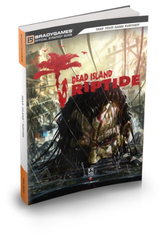 9780744014785: Dead Island: Riptide Official Strategy Guide