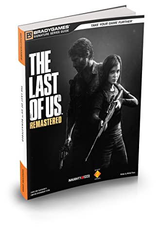 9780744015546: The Last of Us Remastered Signature Series Strategy Guide