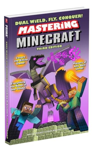 Stock image for Dual Wield, Fly, Conquer! Mastering Minecraft: Third Edition for sale by Goodwill