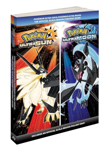 Pokémon Ultra Sun & Pokémon Ultra Moon: The Official Alola Region Strategy  Guide (Pokemon (Prima Official Guide/Official Pokedex Guide))