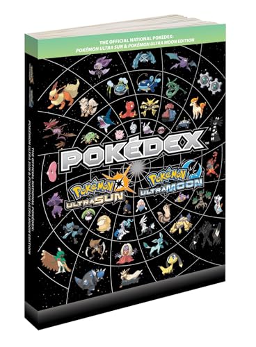 Beispielbild fr Pokmon Ultra Sun Pokmon Ultra Moon Edition: The Official National Pokdex (Pokemon (Prima Official Guide/Official Pokedex Guide)) zum Verkauf von Zoom Books Company