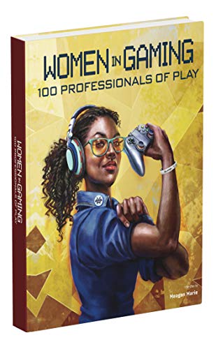Beispielbild fr Women in Gaming: 100 Professionals of Play zum Verkauf von Better World Books