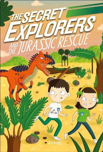 Stock image for The Secret Explorers and the Jurassic Rescue for sale by Better World Books: West