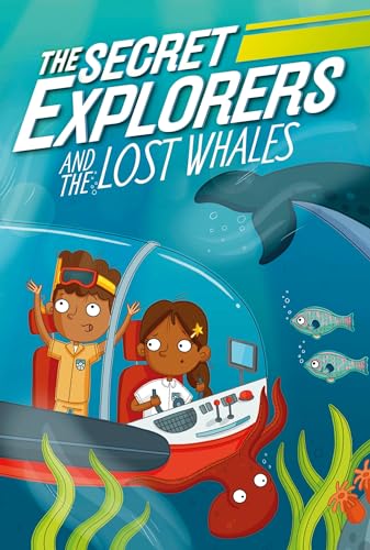 Stock image for The Secret Explorers and the Lost Whales for sale by Better World Books