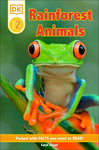 Beispielbild fr DK Reader Level 2: Rainforest Animals : Packed with Facts You Need to Read! zum Verkauf von Better World Books