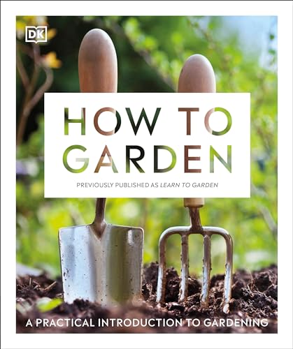 Beispielbild fr How to Garden, New Edition: A practical introduction to gardening zum Verkauf von PlumCircle