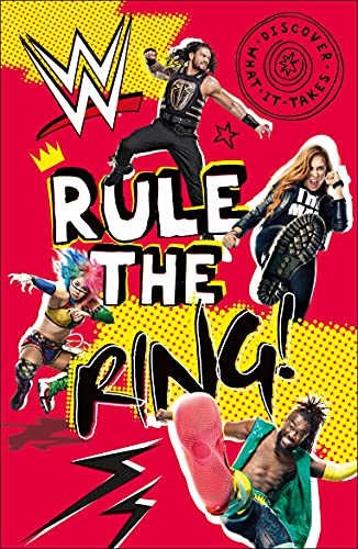 Beispielbild fr WWE Rule the Ring! (Discover What It Takes) zum Verkauf von Gulf Coast Books