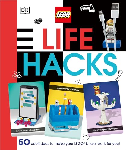 Beispielbild fr LEGO Life Hacks: 50 Cool Ideas to Make Your LEGO Bricks Work for You! zum Verkauf von Zoom Books Company