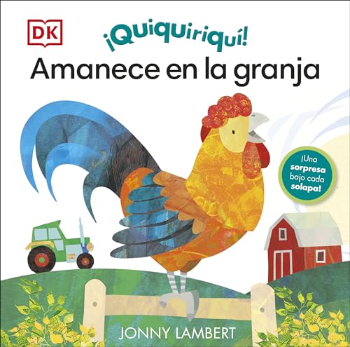 

Quiquiriqu Amanece en la granja (Jonny Lambert Illustrated) (Spanish Edition)