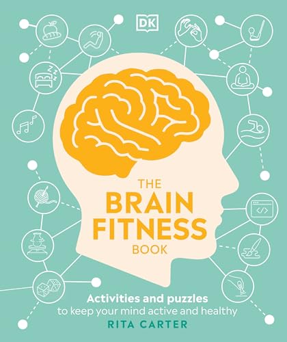 Imagen de archivo de The Brain Fitness Book: Activities and puzzles to keep your mind active and healthy a la venta por SecondSale