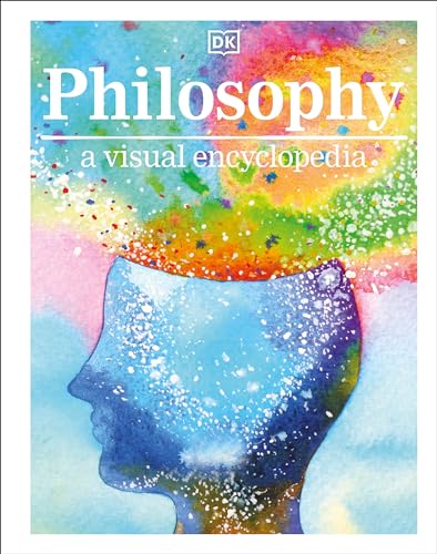 9780744029123: Philosophy a Visual Encyclopedia