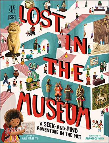 Imagen de archivo de The Met Lost in the Museum: A seek-and-find adventure in The Met (DK The Met) a la venta por SecondSale