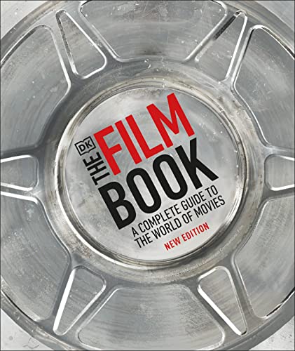 Beispielbild fr The Film Book, New Edition: A Complete Guide to the World of Movies zum Verkauf von Wonder Book