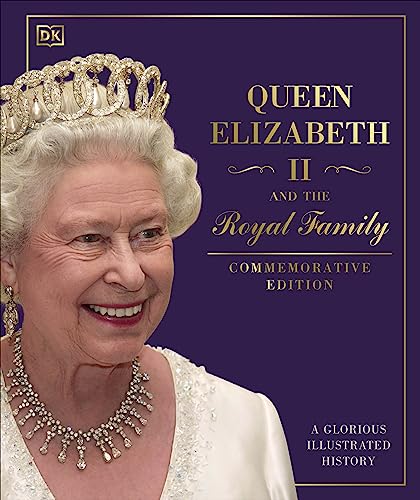 9780744034745: Queen Elizabeth II and the Royal Family