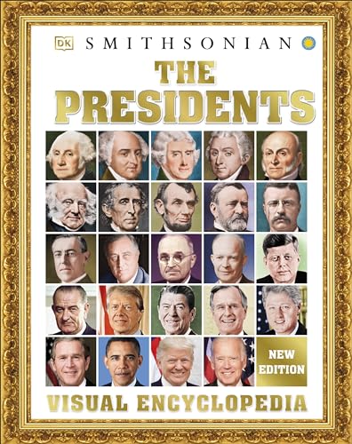 9780744037104: The Presidents Visual Encyclopedia (DK Children's Visual Encyclopedias)