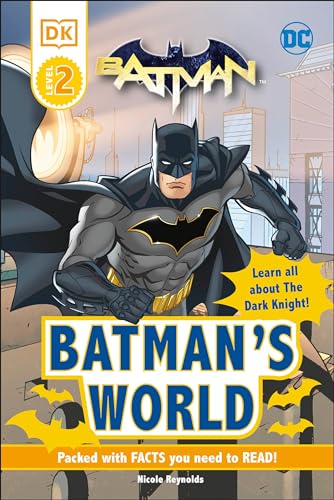 Imagen de archivo de DC Batman's World Reader Level 2: Meet the Dark Knight a la venta por ThriftBooks-Dallas