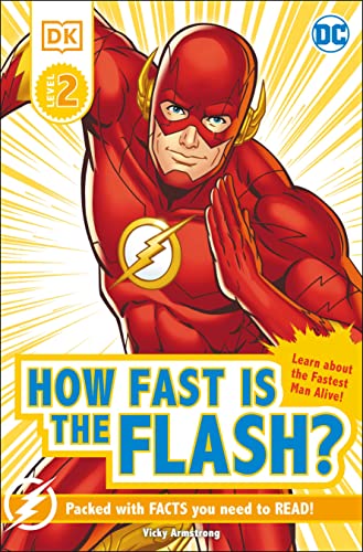 Imagen de archivo de DK Reader Level 2 DC How Fast Is the Flash? a la venta por ThriftBooks-Dallas