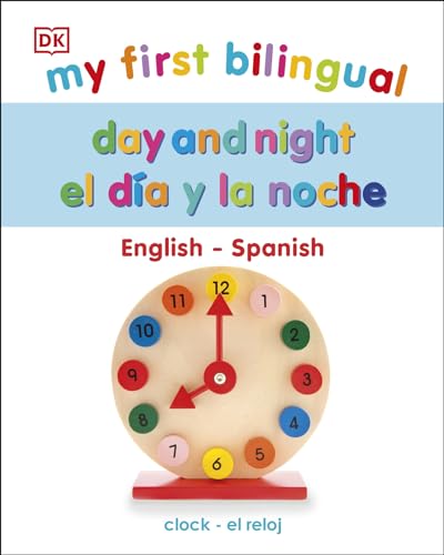 9780744040272: My First Bilingual Day and Night (My First Board Books)