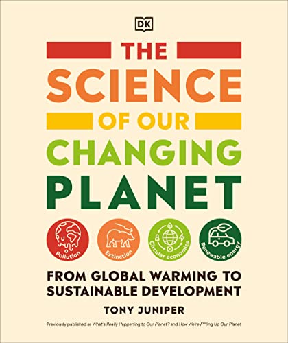 Stock image for The Science of Our Changing Planet: From Global Warming to Sustainable Development for sale by Bookoutlet1