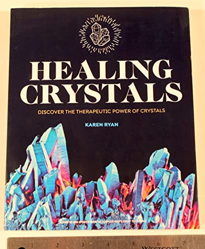 Beispielbild fr healing crystals discover the therapeutic power of crystals zum Verkauf von BooksRun