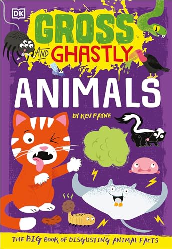 Beispielbild fr Gross and Ghastly: Animals: The Big Book of Disgusting Animal Facts zum Verkauf von PlumCircle