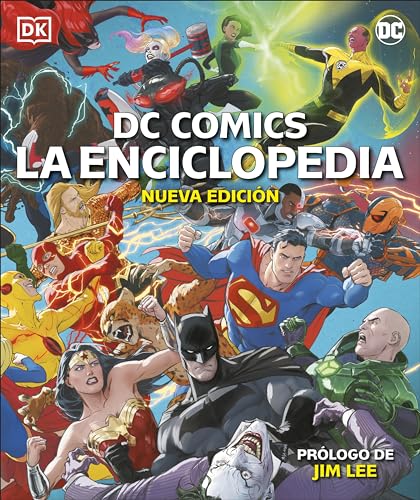 9780744049275: DC Comics La Enciclopedia Nueva Edicin (The DC Comics Encyclopedia New Edition): La gua definitiva de los personajes del universo DC