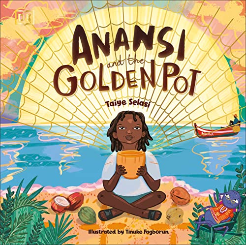 Stock image for Anansi and the Golden Pot for sale by Lakeside Books
