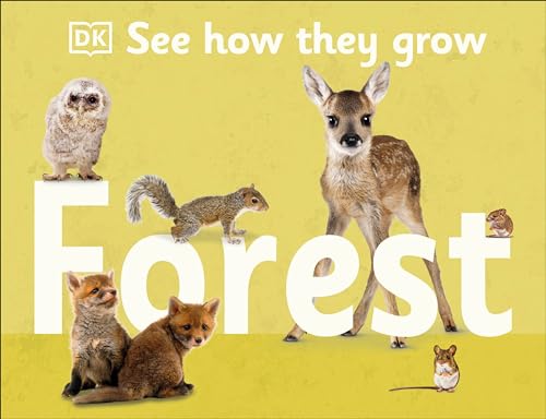 Beispielbild fr See How They Grow: Forest zum Verkauf von SecondSale