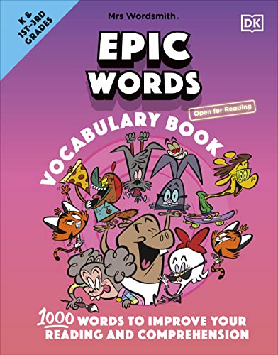 Stock image for Mrs Wordsmith Epic Words Vocabulary Book, Kindergarten & Grades 1-3: 1,000 Words to Improve Your Reading and Comprehension for sale by ThriftBooks-Dallas