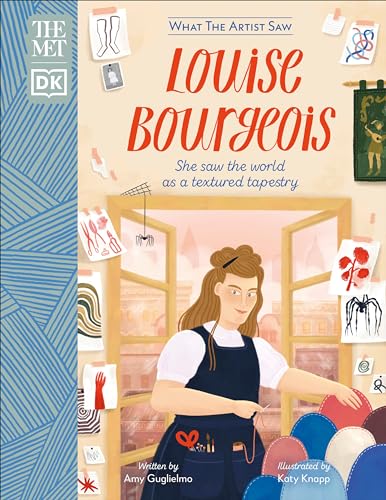9780744054699: The Met Louise Bourgeois: She Saw the World as a Textured Tapestry