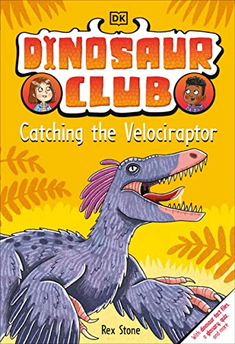 Stock image for Dinosaur Club: Catching the Velociraptor for sale by Bookoutlet1