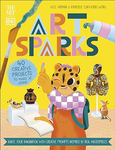 Stock image for The Met Art Sparks: Ignite Your Imagination with Creative Prompts Inspired by Real Masterpieces (DK The Met) for sale by Housing Works Online Bookstore