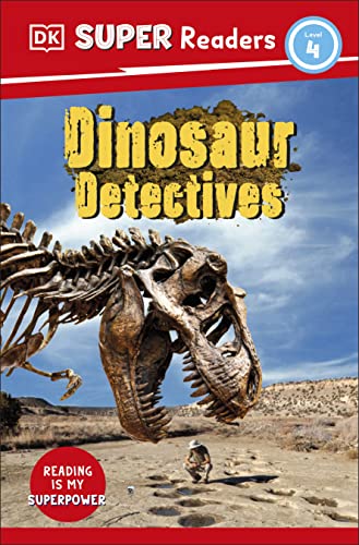 9780744065930: DK Super Readers Level 4: Dinosaur Detectives