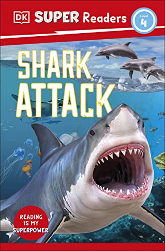 Stock image for DK Super Readers Level 4 Shark Attack for sale by ThriftBooks-Dallas