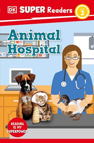 Beispielbild fr DK Super Readers Level 2 Animal Hospital zum Verkauf von GF Books, Inc.